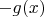 $-g(x)$