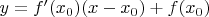 $y=f'(x_0)(x-x_0)+f(x_0)$